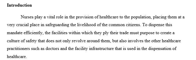 Write discussion using nursing scholarly journal about Creation of Healthcare Safety Culture