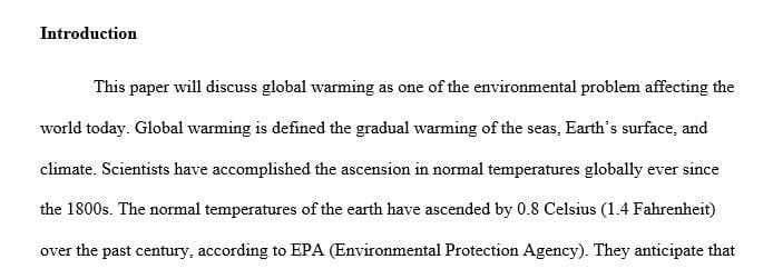 You are required to do a term paper on an environmental problem of your choosing