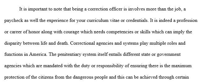 You have a corrections officer who has worked in the county jail for 7 years.