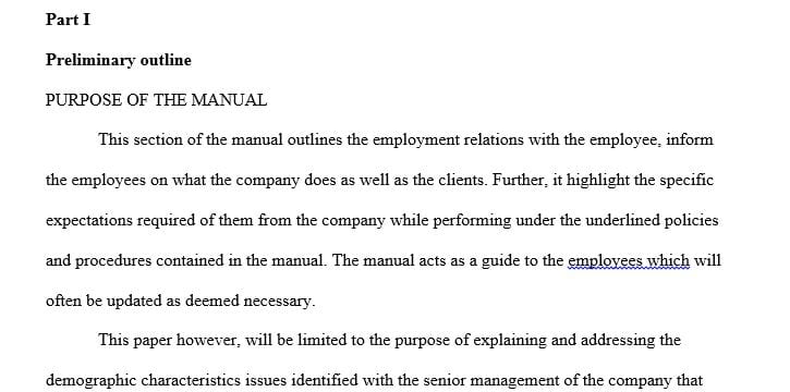 You have just been hired as the human resources (HR) manager by your company's chief executive officer