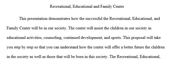 Your community is opening a brand new Community Child Development Center