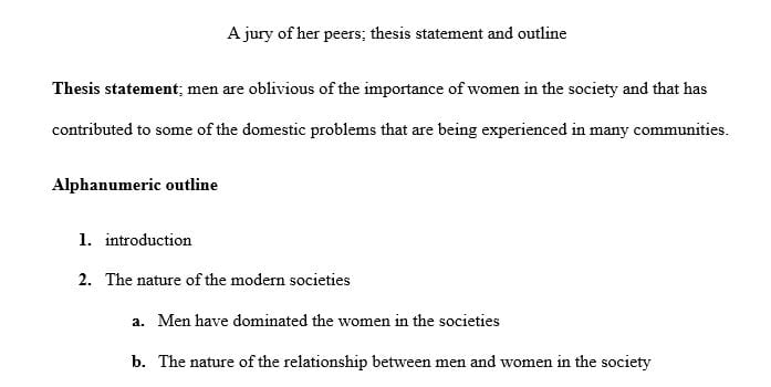 A Jury of Her Peers” | Susan Glaspell.:Thesis and Outline for Paper 1