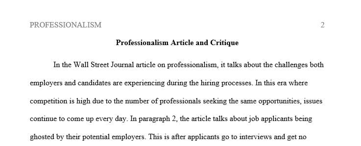 After reading this Wall Street Journal article on professionalism, pick a paragraph from the article to either support