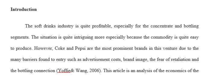 Analyze the economics and industry structure of the soft drink industry