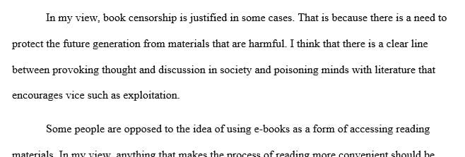 Book censorship has been proven to be needed in some cases when a book is used as a manual for terrorist