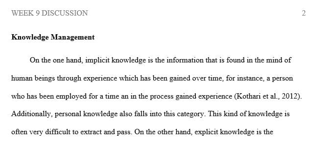 Briefly in your own words describe the distinction between explicit knowledge