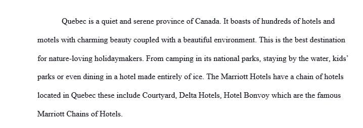 Choose a Marriots hotel on Quebec in Canada