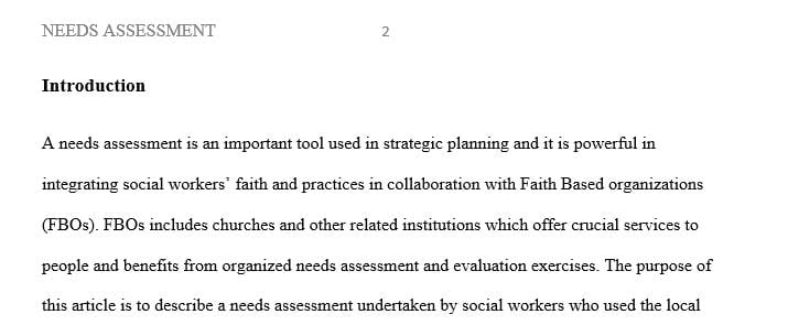 Compare and contrast the methods used to complete the needs assessments
