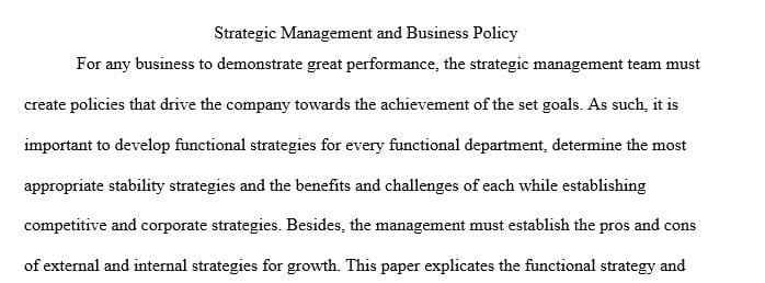 Conduct research on corporate strategies and the effect they have on the decision process.