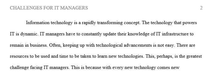 Conduct research online to determine the challenges and issues that are related to (IT) management