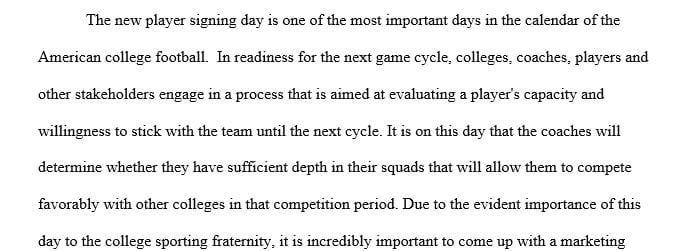 Create a marketing plan that will be translatable to any number of major D1 football programs.