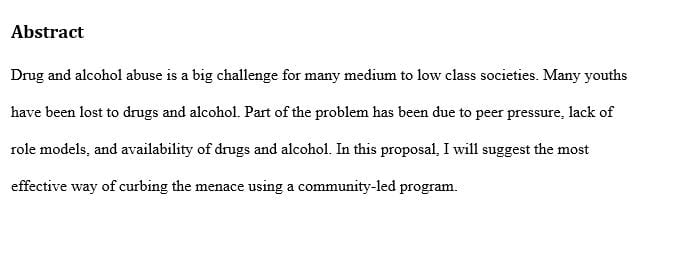 Create a proposal on how to effectively start a community program on how to curtail or eradicate drug