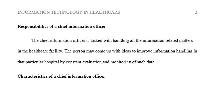 Define the fundamental responsibilities and key characteristics of the Chief Information Officer (CIO) and Chief Technology