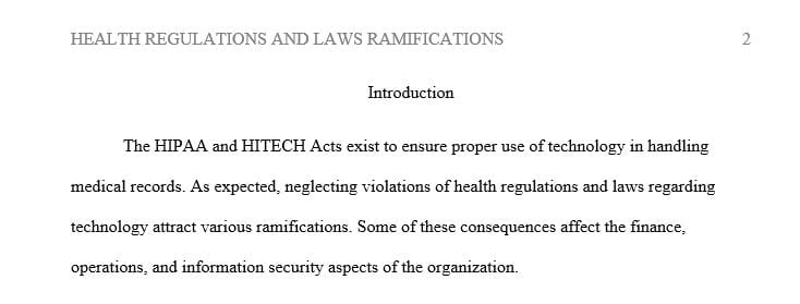 Determine how violating health regulations and laws regarding technology could impact the security