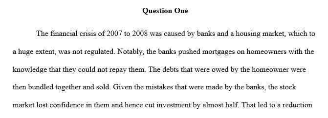 Discuss the 2007-2008 financial crisis and what impact it had on the financial markets