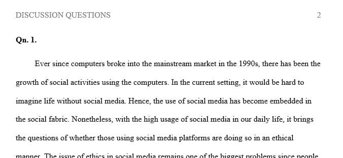 Discuss the ethical issues of social networks and anytime
