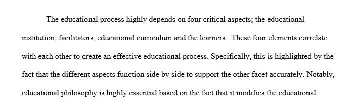 Discuss the importance of educational philosophy in relationship to curriculum theory and design.