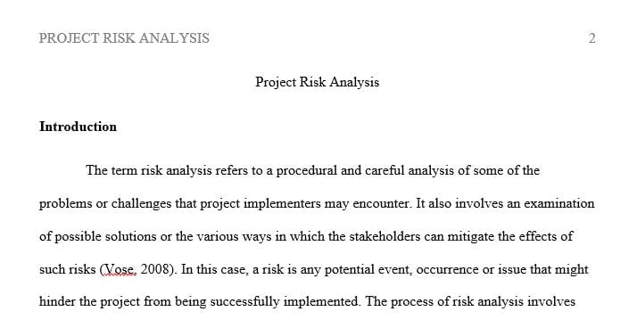 Draft the risk analysis portion of your final project including Risk Identification