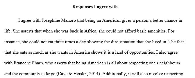 ENG 101. 3 answers based on short article What does it mean to be American
