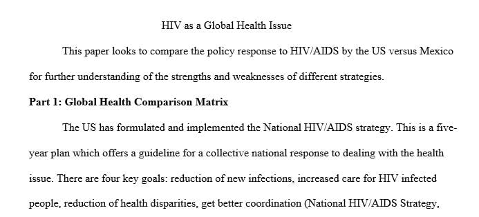 Examine a global health issue and consider the approach to this issue by the United States