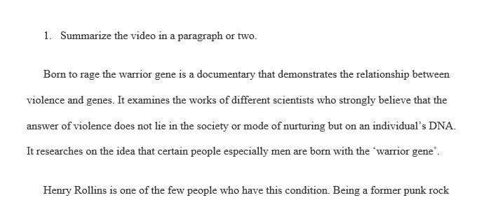 Explain the validity or point the video makes concerning the validity of the “warrior gene”