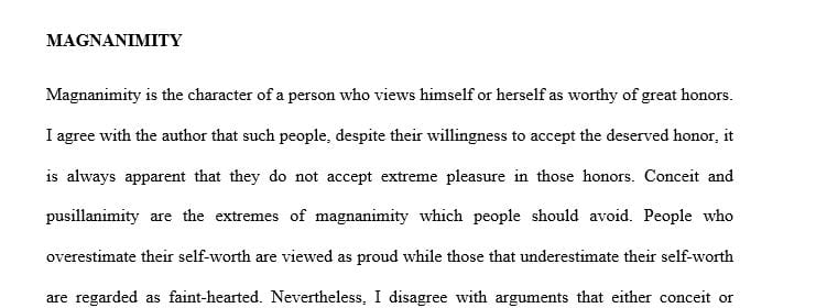 Explain the virtue of magnanimity and two other moral virtues from Book IV.