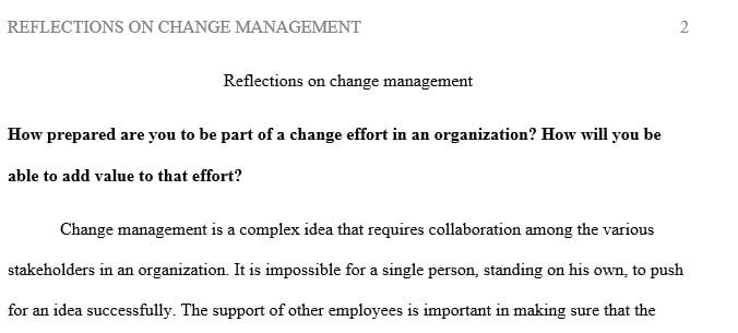 Given your understanding of the various components needed to lead an organizational change