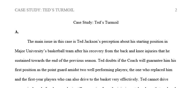 How would you help Ted deal with the season's outcome (starter or nonstarter)