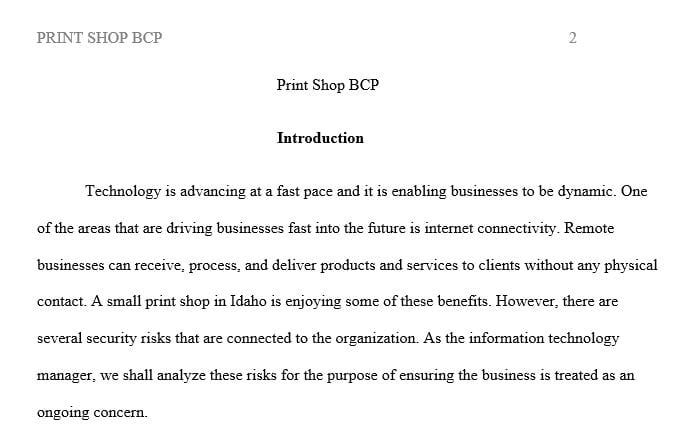Identify the organization's exposure to internal and external threats.