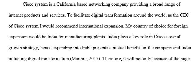If you were the CEO of this global company would you expand your business to a foreign country