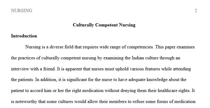 Interview a person from a cultural background that is different from your own