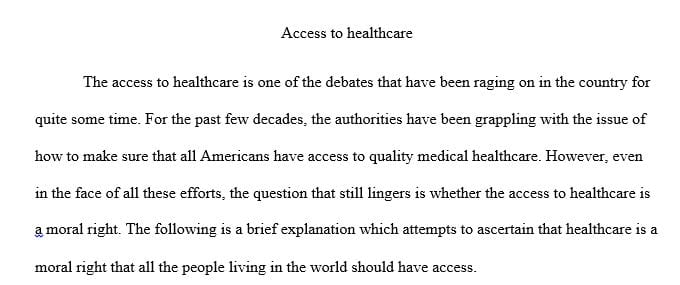 Is access to healthcare a moral right