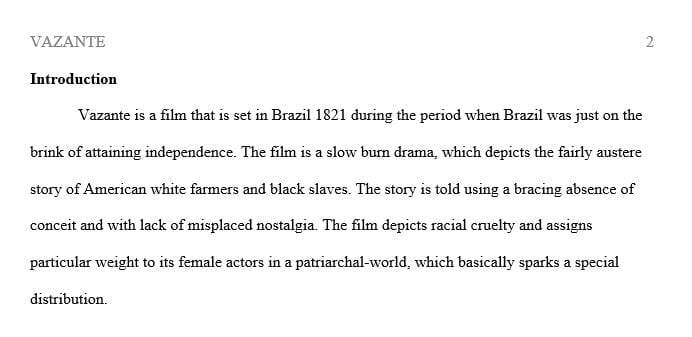 Movie reaction paper on slavery period of Brazil and how Portuguese run things