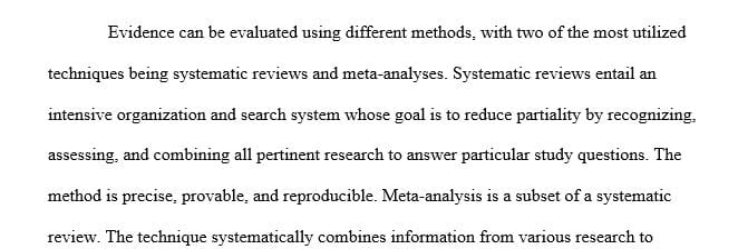Name two different methods for evaluating evidence