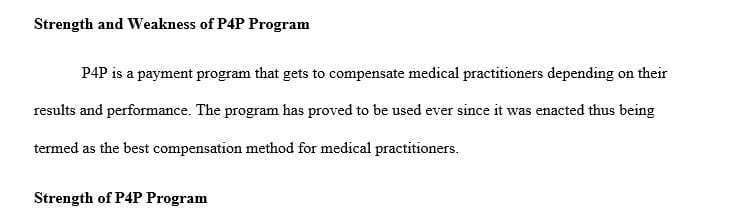 P4P Programs:address strengths and weaknesses of this compensation method