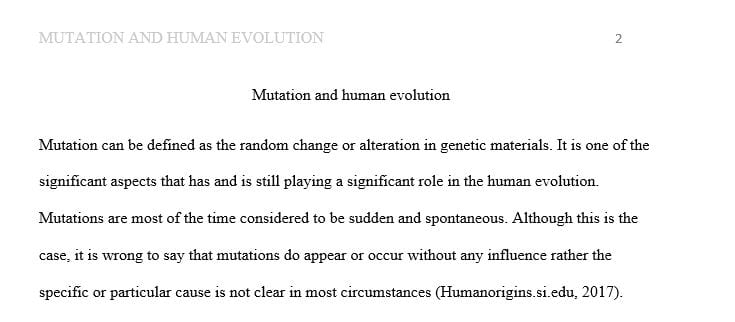 Post two or more paragraphs evaluating the significance of your selected mutation’s role in human evolution.