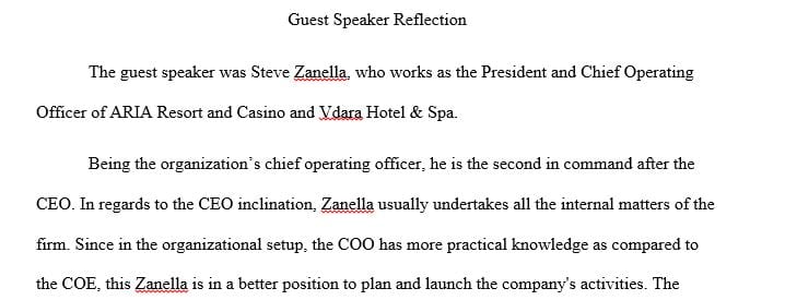 Reflect upon the information the course guest speaker’s share about their careers