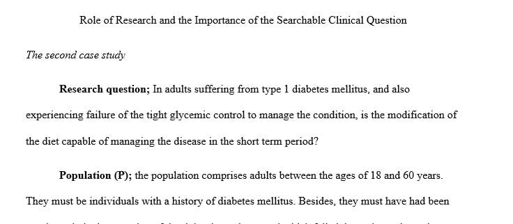 Role of Research and the Importance of the Searchable Clinical Question