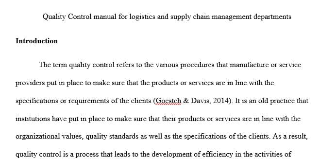 Select an organization and apply your research to the development of the Quality Control
