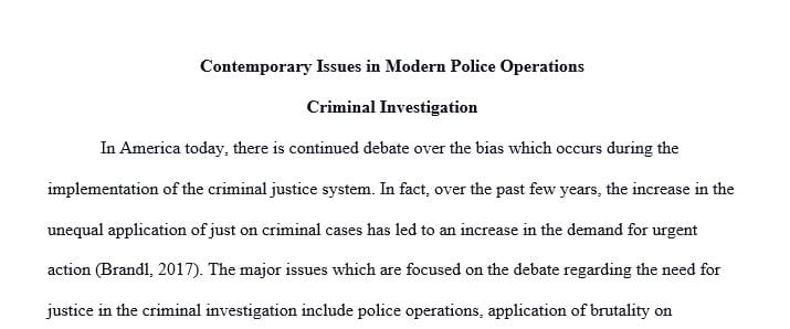 Select one to two (1-2) contemporary issues in modern police operations