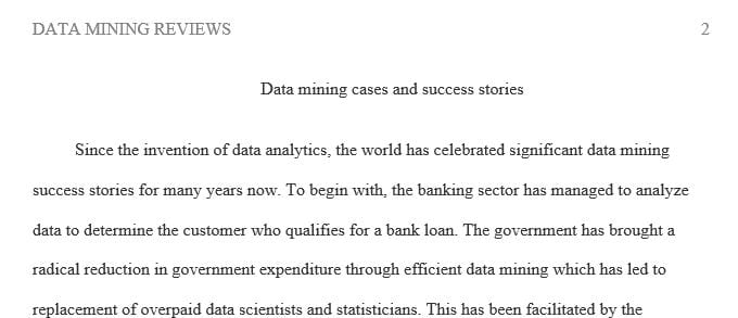 Summarize and discuss data mining cases and success stories from vendor websites or news articles.