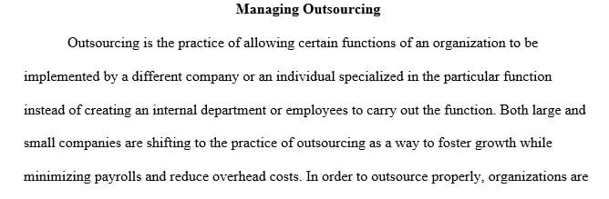 Summarize the management advantages, cost reduction and risk reduction of outsourcing.