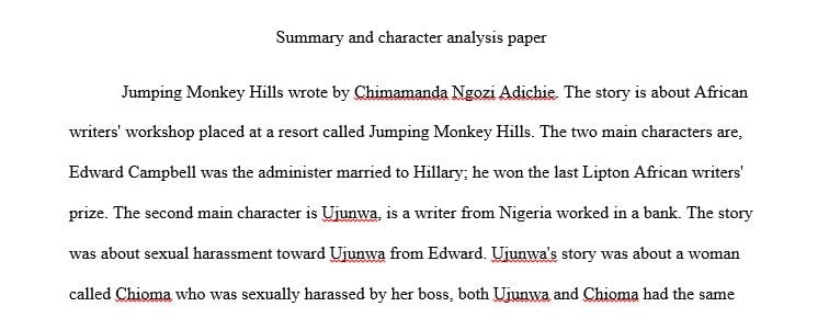 Summary and Character Analysis Paper:Jumping Monkey Hills written by Chimamanda Ngozi Adichie