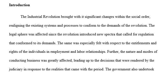 The Industrial Revolution transformed American life in ways that the authors of the U.S. Constitution could not have predicted.