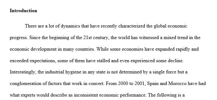 The project should consists of an assessment of the economies of Spain and Morocco over the period 2000-2016