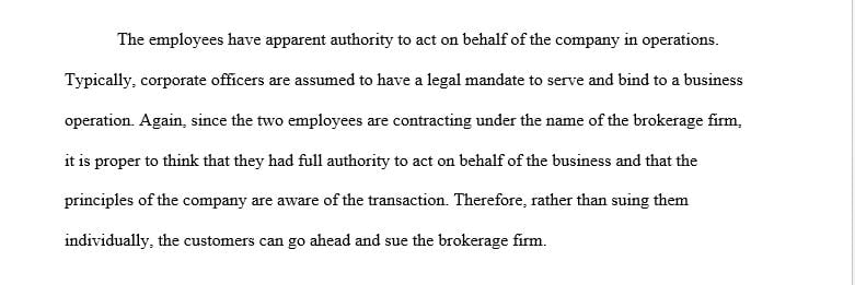 Two stockbrokers, in clear violation of the rules of their employer