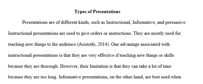 What are the presentation types and what are the pros and cons of each