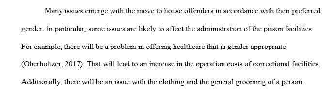 What challenges if any does this create for corrections administrators and staff