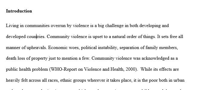 What impact does frequent violence (either from war or street violence) have on a community