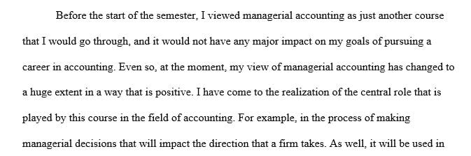 What was your impression of managerial accounting